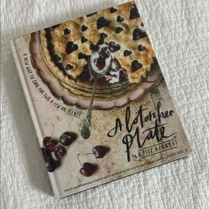A lot on her Plate cookbook by Rosie Birkett
